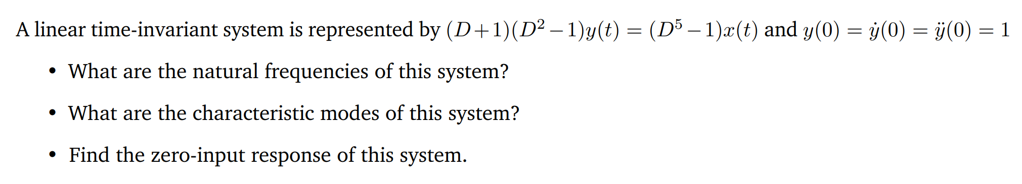 Solved A Linear Time-invariant System Is Represented By 