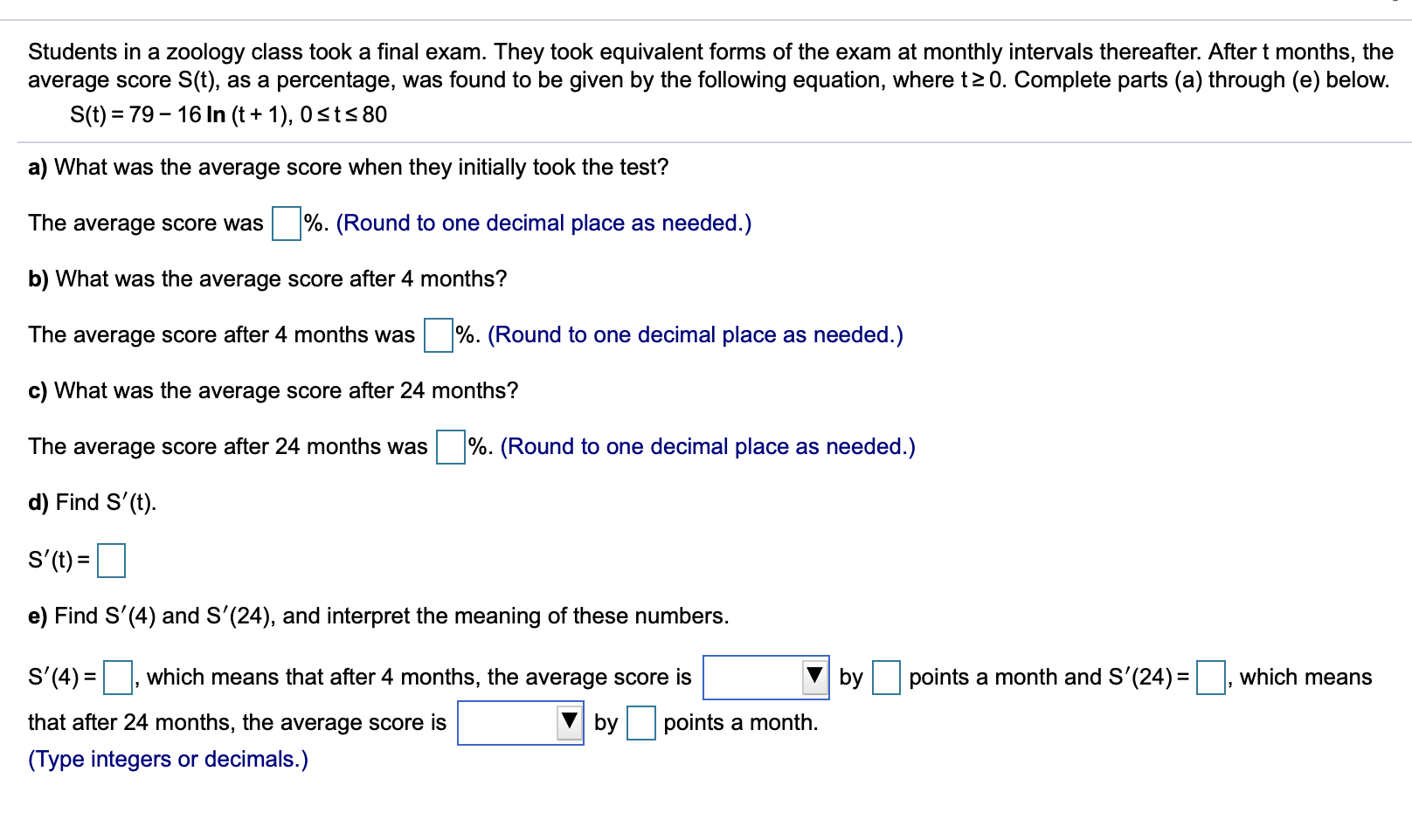 Solved Students in a zoology class took a final exam. They