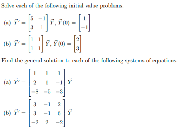 Solved Solve each of the following initial value problems. 5 | Chegg.com