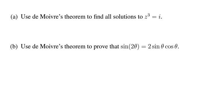 Solved A Use De Moivres Theorem To Find All Solutions To 9911