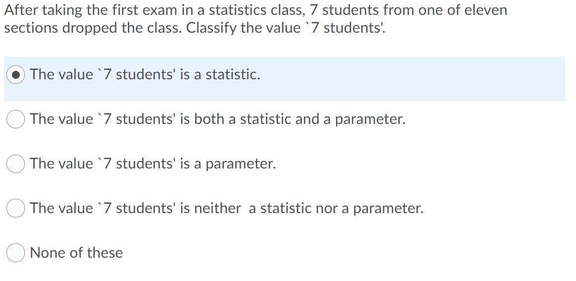 Solved After taking the first exam in a statistics class, 7 | Chegg.com