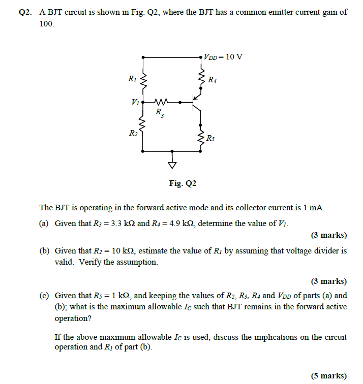 Solved Q2. A BJT circuit is shown in Fig. Q2, where the BJT | Chegg.com