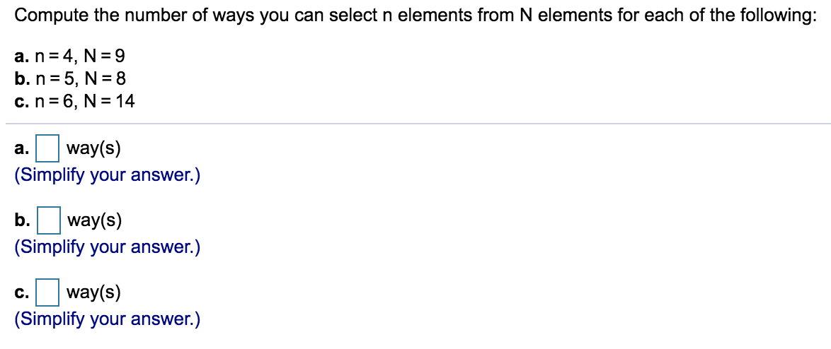 Solved Compute the number of ways you can select n elements | Chegg.com