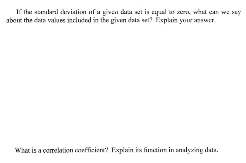 Solved If the standard deviation of a given data set is | Chegg.com