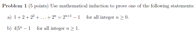 Problem 1 5 ï Points ï Use Mathematical Induction To Chegg Problem 1 5 ï Points ï Use Mathematical Induction To Chegg