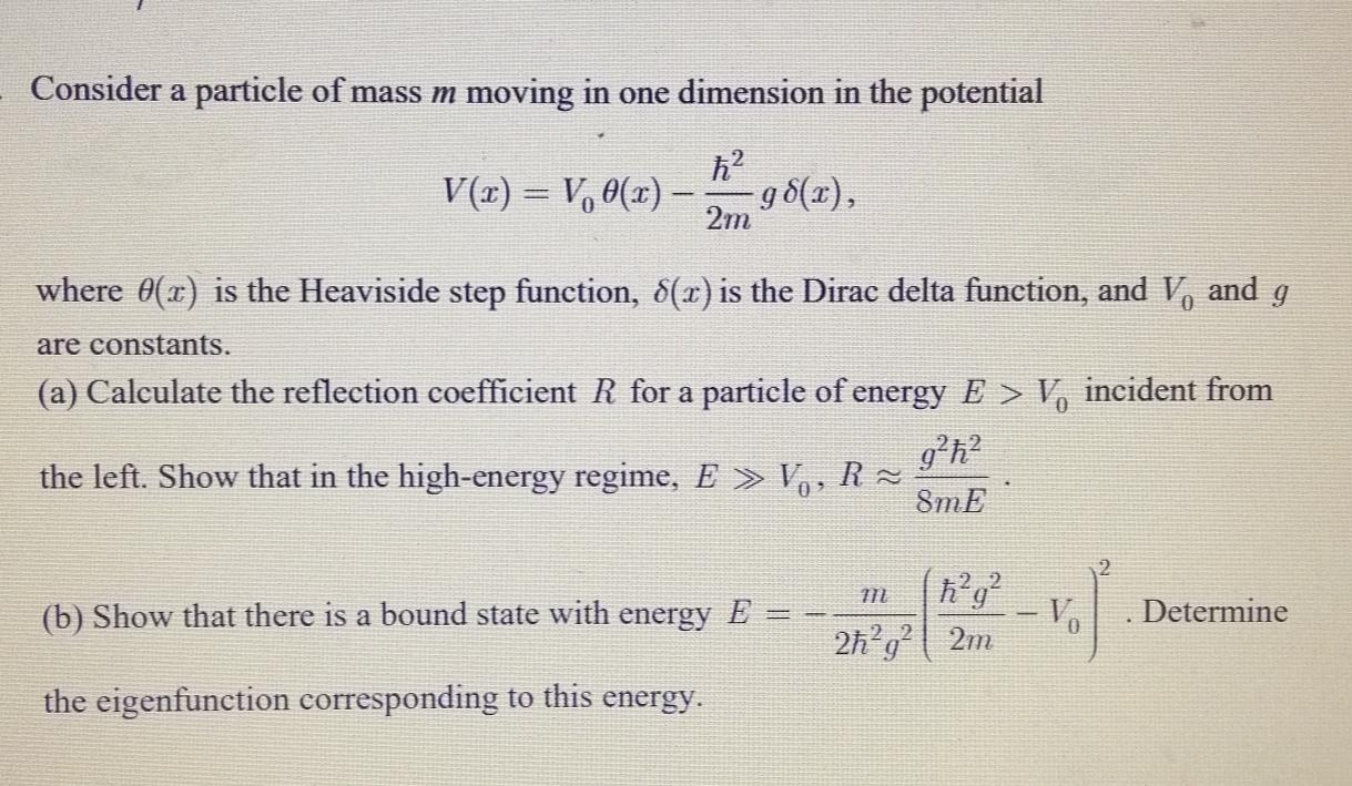 Solved Consider A Particle Of Mass M Moving In One Dimension