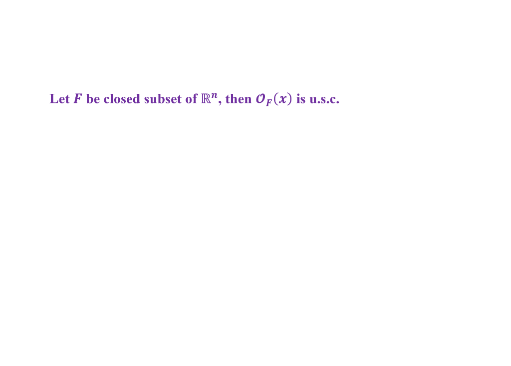 Solved u.s.c = upper semicontinuous where O(x) is the