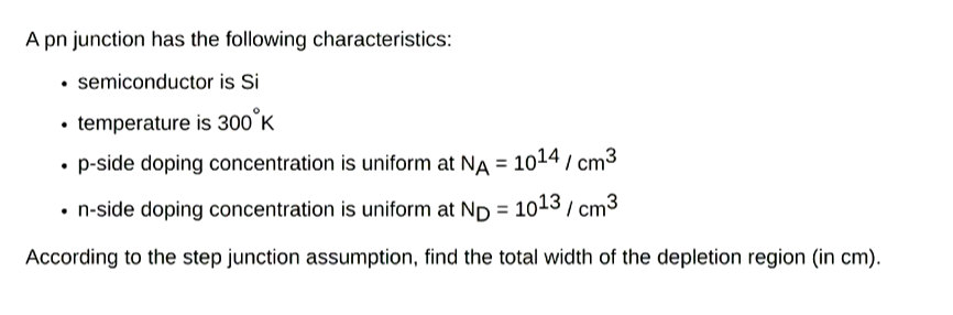 Solved A pn junction has the following characteristics: - | Chegg.com