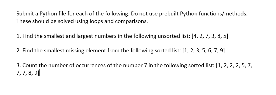 Solved Submit a Python file for each of the following. Do | Chegg.com