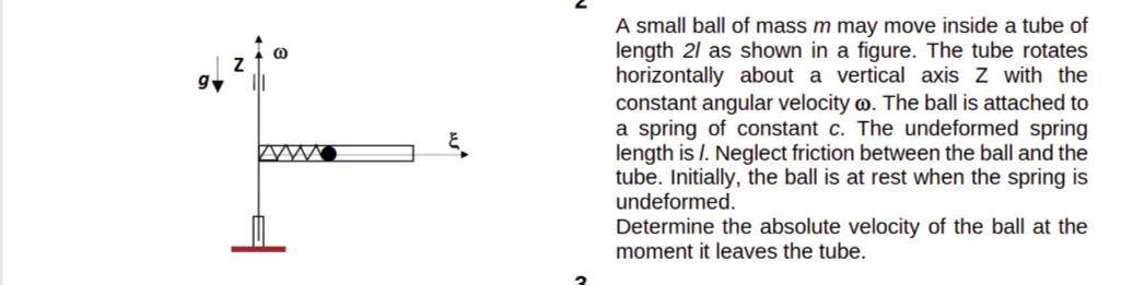 Solved A small ball of mass m may move inside a tube of | Chegg.com