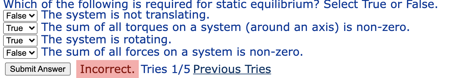 Solved Which of the following is required for static | Chegg.com