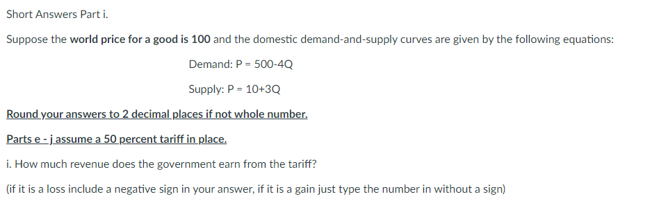 Solved Short Answers Part i. Suppose the world price for a | Chegg.com