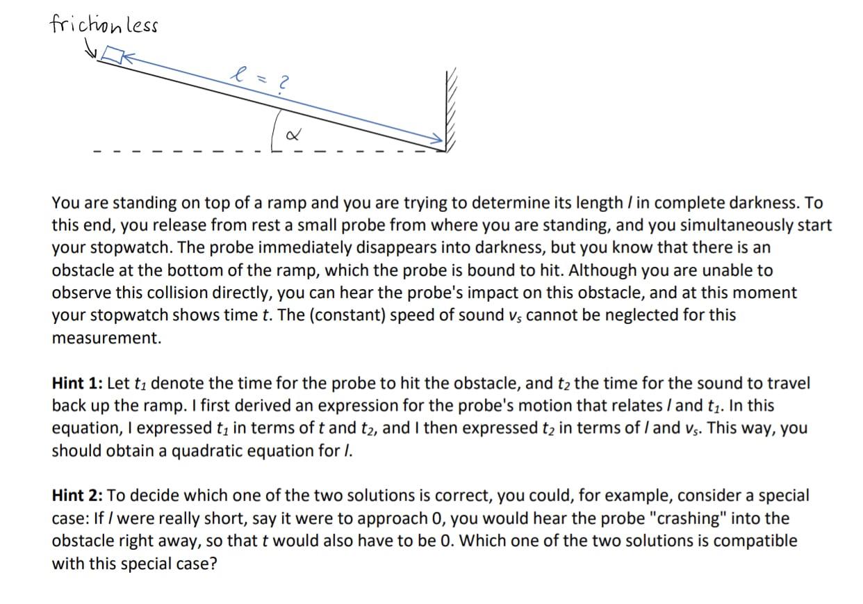 Solved You are standing on top of a ramp and you are trying | Chegg.com