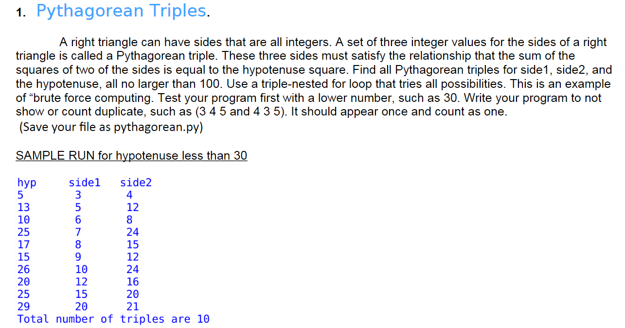 Solved 1. Pythagorean Triples. A right triangle can have | Chegg.com