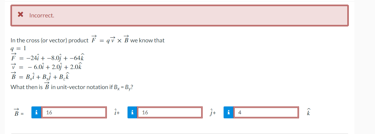 Solved In The Cross (or Vector) Product F=qv×B We Know That | Chegg.com