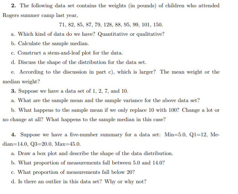 Solved 2. The following data set contains the weights (in | Chegg.com