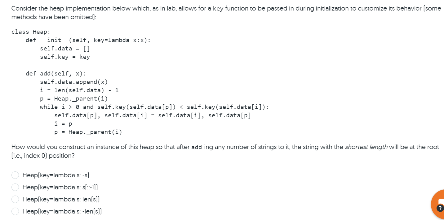 Consider the heap implementation below which, as in | Chegg.com