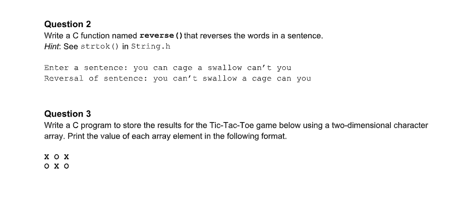 Solved Question 2 Write a C function named reverse () that | Chegg.com