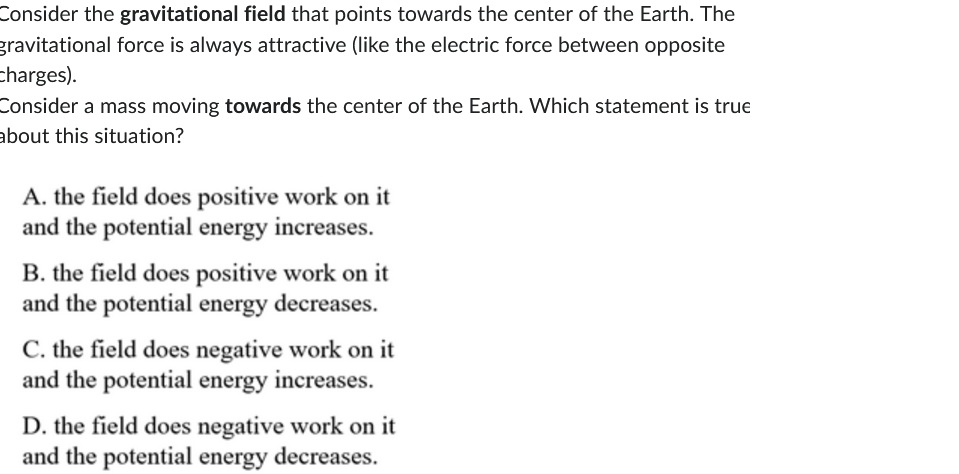 Solved Consider the gravitational field that points towards | Chegg.com