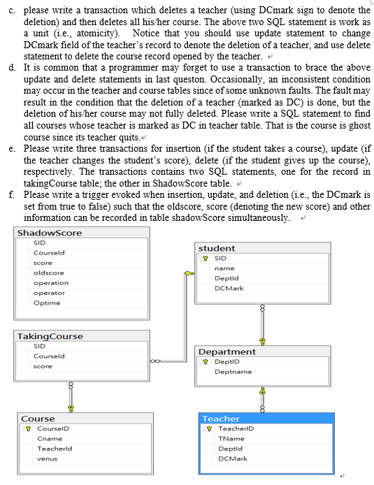 Solved 7. For the following tables schema for Student, | Chegg.com