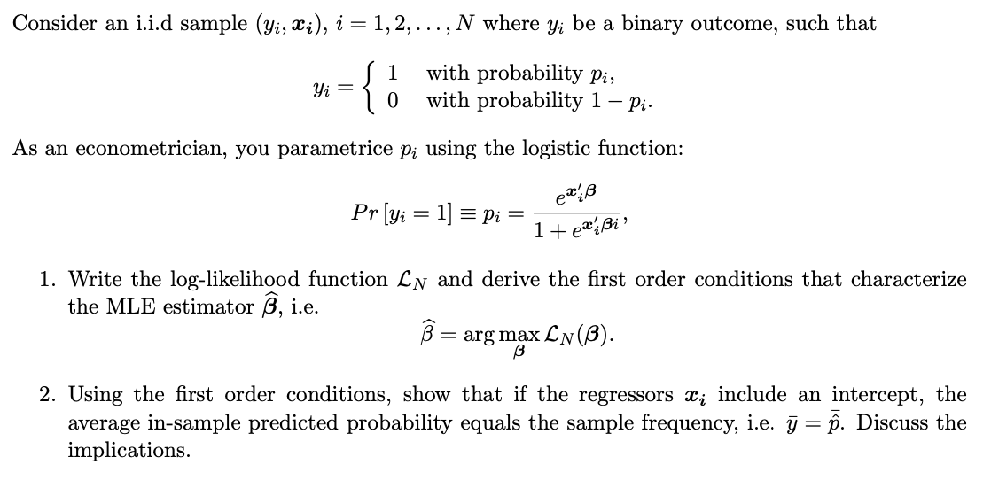 Solved Consider an i.i.d sample (Yi, Xi), i = 1, 2, ..., N | Chegg.com