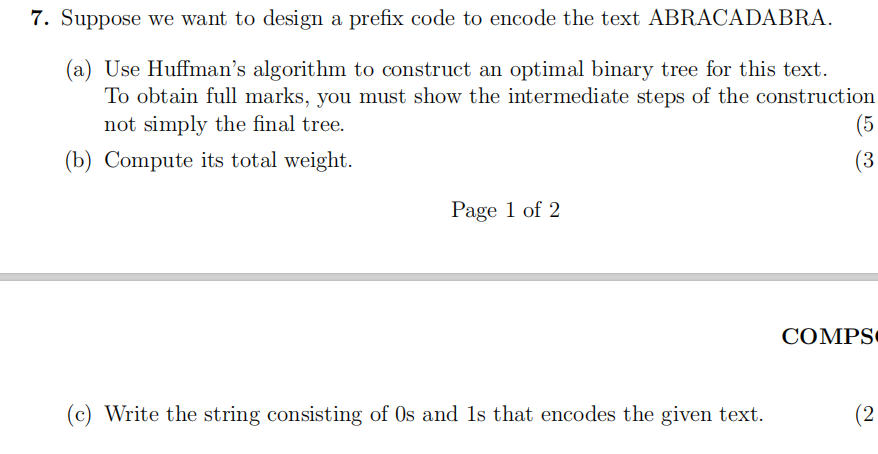 Solved 7. Suppose we want to design a prefix code to encode | Chegg.com