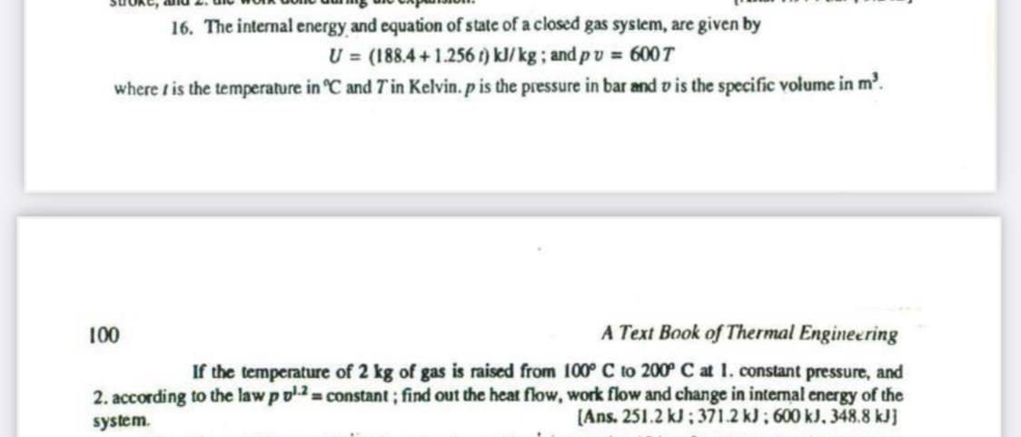Solved 16. The internal energy and equation of state of a | Chegg.com