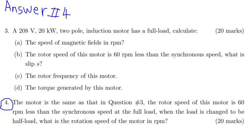 Solved 3. A 208 V,20 kW, two pole, induction motor has a | Chegg.com