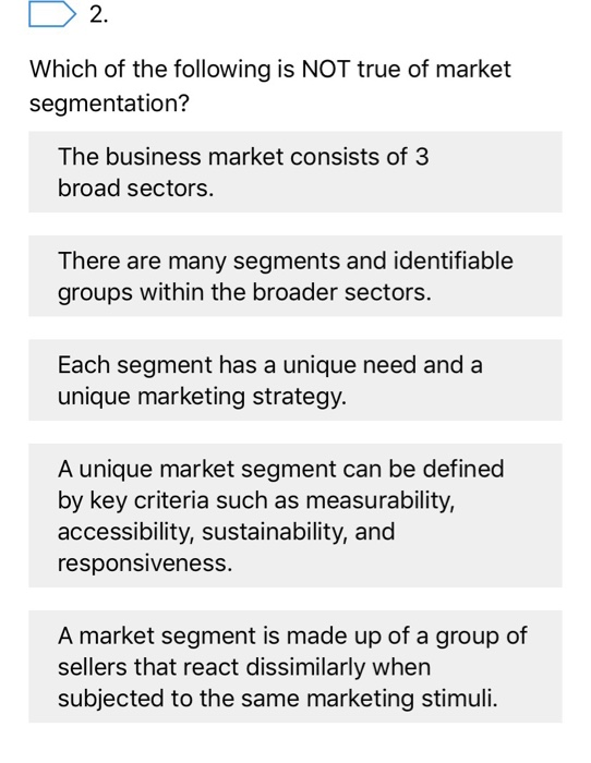 Solved 2. Which of the following is NOT true of market | Chegg.com