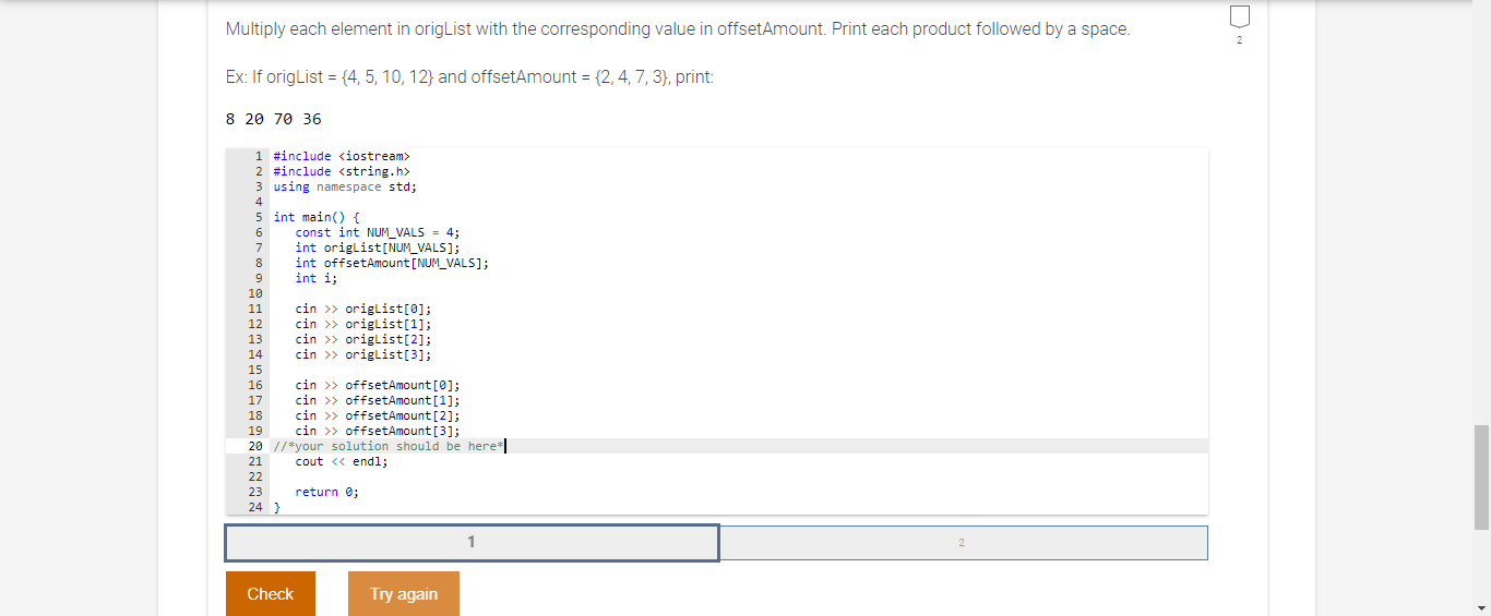 solved-multiply-each-element-in-origlist-with-the-chegg