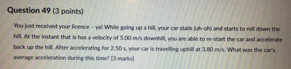 Solved Question 49 ( 3 points) You just received your | Chegg.com