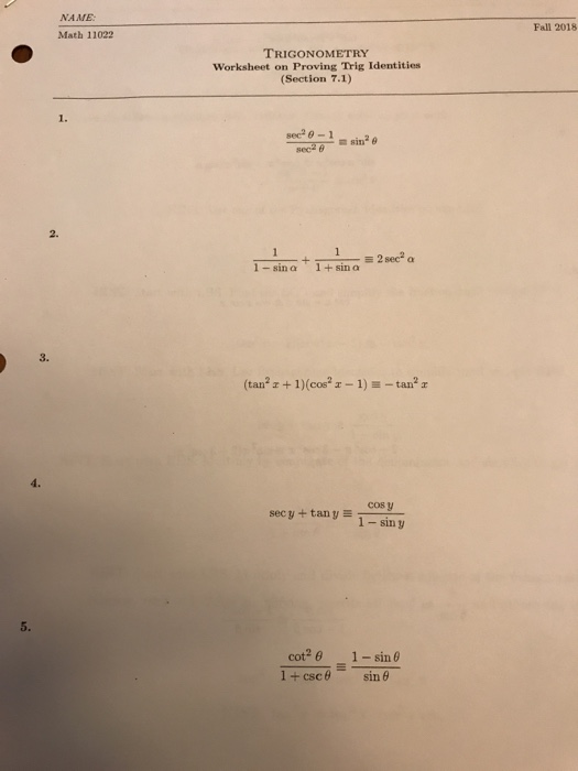 Solved Name Math 11022 Fall 2018 Trigonometry Worksheet On Chegg Solved Name Math 11022 Fall 2018 Trigonometry Worksheet On Chegg