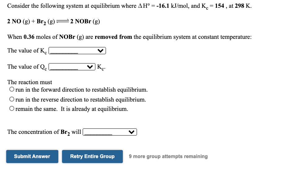 Solved Consider The Following System At Equilibrium Where 