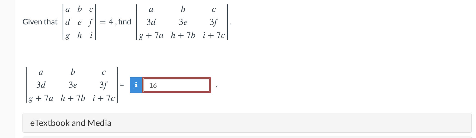 Solved a b c a с Given that d e f = 4, find | g h i 3d b Зе | Chegg.com