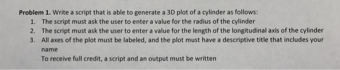 Solved Problem 1. Write a script that is able to generate a | Chegg.com