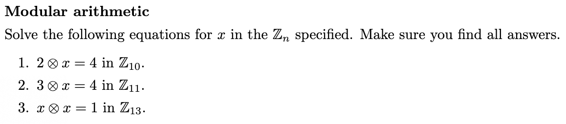 Solved Modular Arithmetic Solve The Following Equations For | Chegg.com