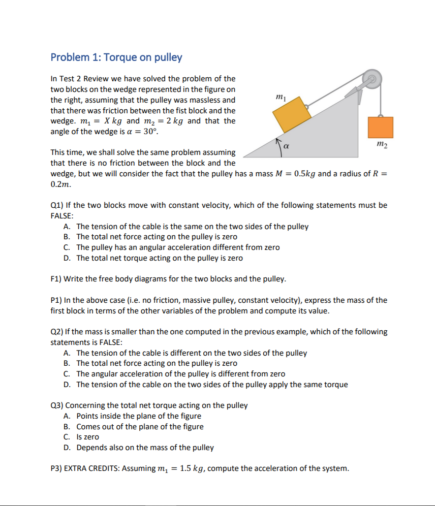 Solved Problem 1 Torque on pulley In Test 2 Review we have
