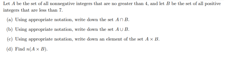 Solved Let A Be The Set Of All Nonnegative Integers That Are