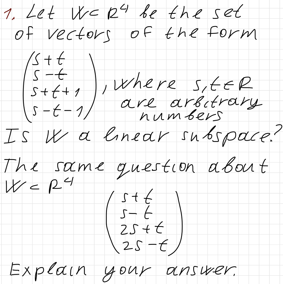 Solved 1. Let W⊂R4 Be The Set Of Vectors Of The Form | Chegg.com