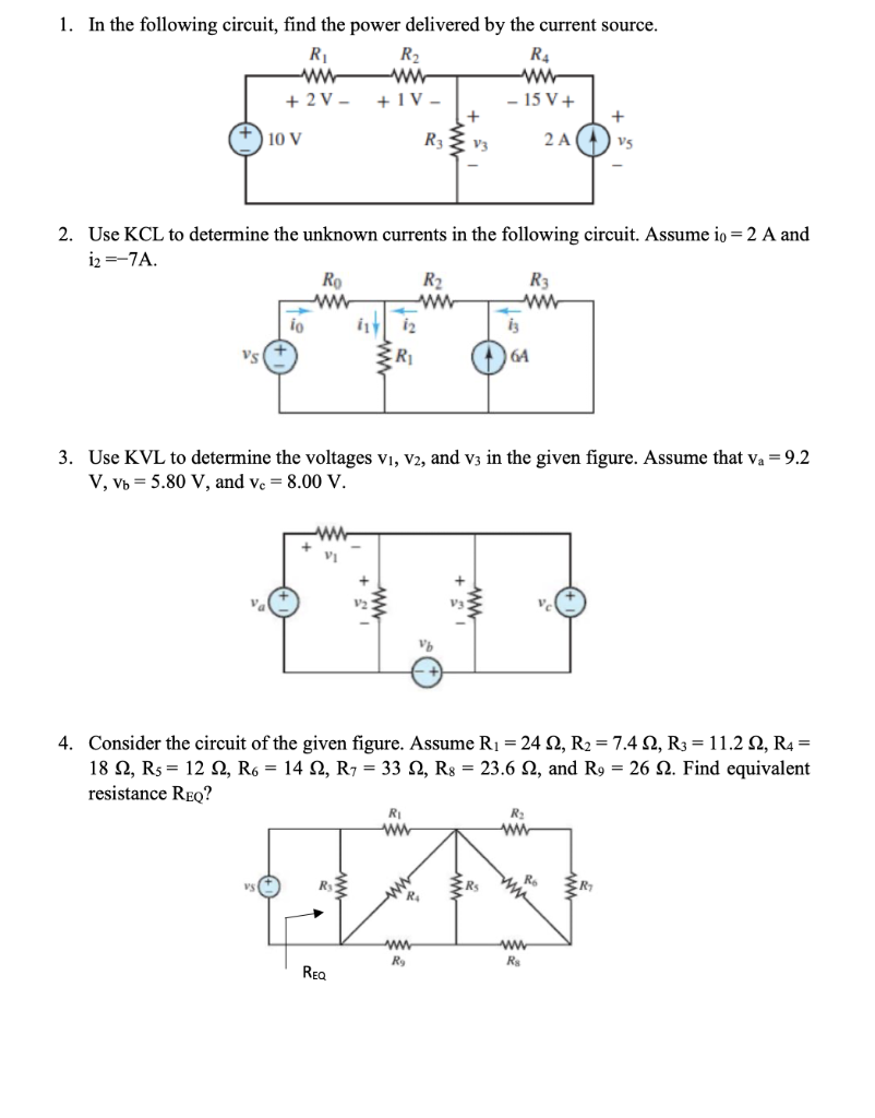 Solved 1. In The Following Circuit, Find The Power Delivered | Chegg.com