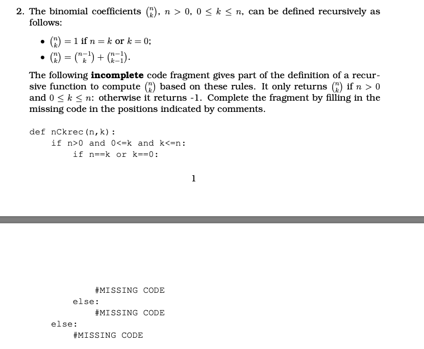 Solved 2. The binomial coefficients (k), n > 0, 0 0 and 0 0 | Chegg.com