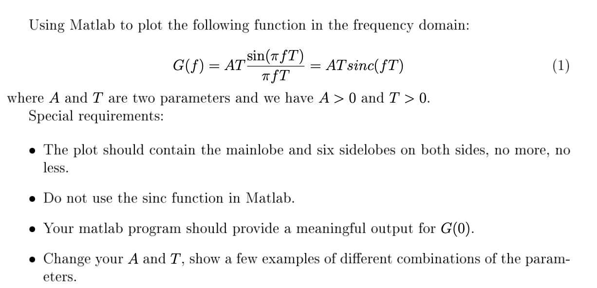 Solved Using Matlab to plot the following function in the | Chegg.com