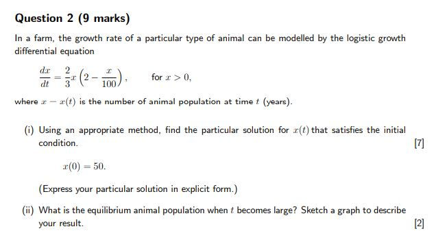 Solved Question 2 (9 marks) In a farm, the growth rate of a | Chegg.com