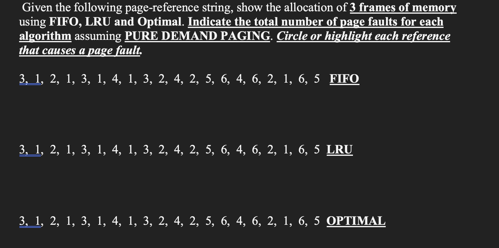 Solved Given the following page-reference string, show the | Chegg.com