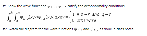 Solved #1 Show the wave functions V1,2, 43,4 satisfy the | Chegg.com