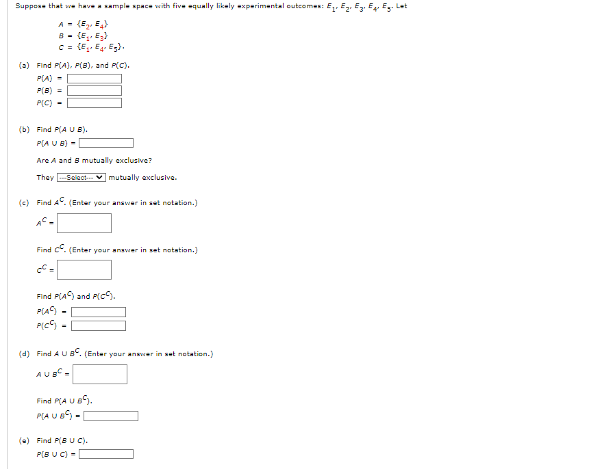 Solved A={E2,E4}B={E1,E3}C={E1,E4,E5}. (a) Find P(A),P(B), | Chegg.com