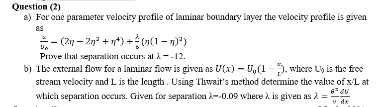 Solved u Question (2) a) For one parameter velocity profile | Chegg.com