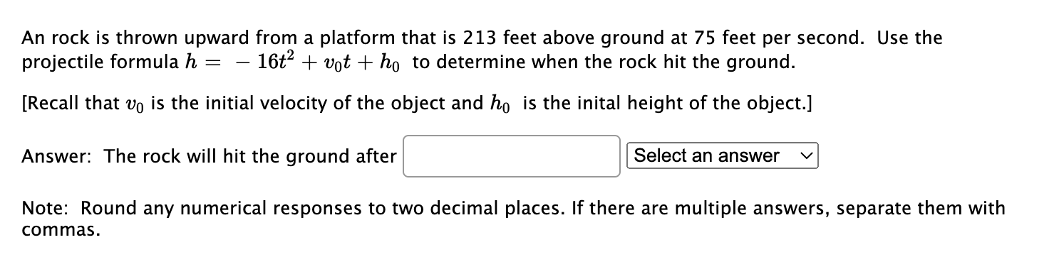 Solved An rock is thrown downward from a platform that is | Chegg.com