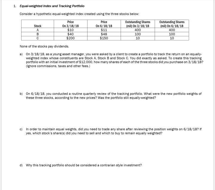 Solved D 1. Equal-weighted Index and Tracking Portfolio | Chegg.com