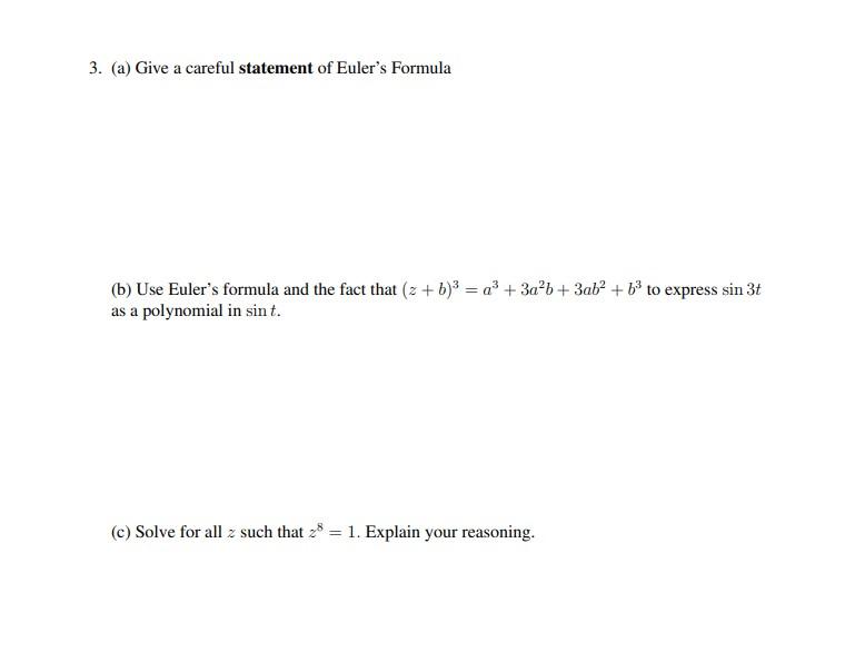 Solved 3 A Give A Careful Statement Of Euler S Formula